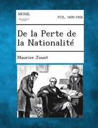 bokomslag de La Perte de La Nationalite