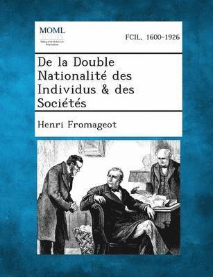 bokomslag de La Double Nationalite Des Individus & Des Societes