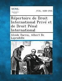 bokomslag Repertoire de Droit International Prive Et de Droit Penal International