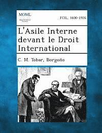 bokomslag L'Asile Interne Devant Le Droit International