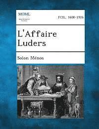 L'Affaire Luders