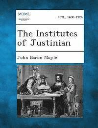 bokomslag Institutes of Justinian