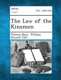 bokomslag The Law of the Kinsmen