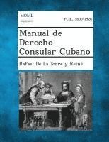 bokomslag Manual de Derecho Consular Cubano