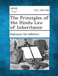 bokomslag Principles of the Hindu Law of Inheritance
