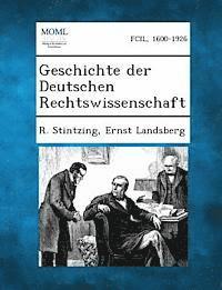 bokomslag Geschichte Der Deutschen Rechtswissenschaft