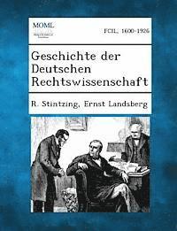 Geschichte Der Deutschen Rechtswissenschaft 1
