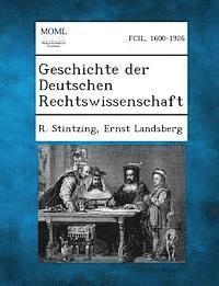 bokomslag Geschichte Der Deutschen Rechtswissenschaft