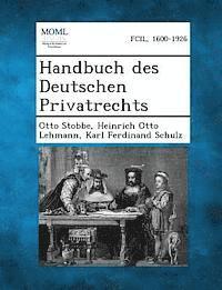 bokomslag Handbuch Des Deutschen Privatrechts