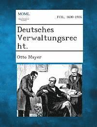 bokomslag Deutsches Verwaltungsrecht.