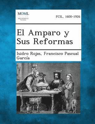 bokomslag Amparo y Sus Reformas