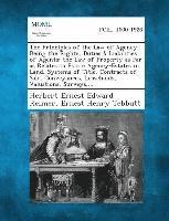 bokomslag The Principles of the Law of Agency Being the Rights, Duties & Liabilities of Agents; The Law of Property as Far as Relates to Estate Agency-Estates in Land, Systems of Title, Contracts of Sale,