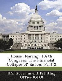 bokomslag House Hearing, 107th Congress