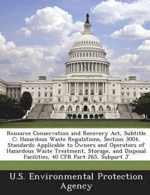 bokomslag Resource Conservation and Recovery ACT, Subtitle C