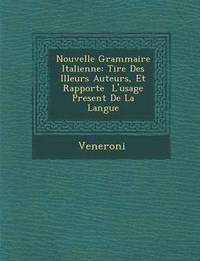 bokomslag Nouvelle Grammaire Italienne