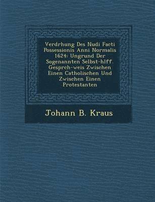 bokomslag Verdr Hung Des Nudi Facti Possessionis Anni Normalis 1624