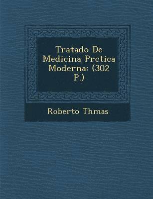 Tratado de Medicina PR Ctica Moderna 1