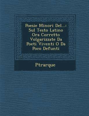 bokomslag Poesie Minori del...