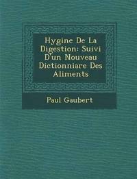 bokomslag Hygi&#65533;ne De La Digestion