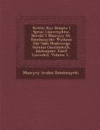bokomslag Krotki Rys Dziejow I Spraw Lisowczykow, Skre Li L Maurycy HR. Dzieduszycki