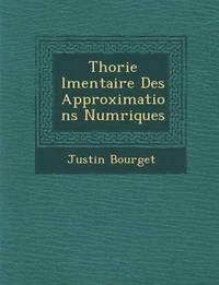 bokomslag Th Orie L Mentaire Des Approximations Num Riques