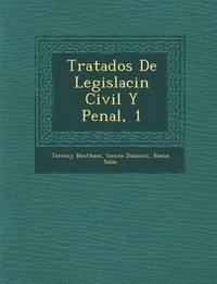 bokomslag Tratados De Legislaci&#65533;n Civil Y Penal, 1