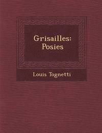 bokomslag Grisailles