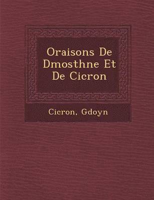 bokomslag Oraisons de D Mosth Ne Et de CIC Ron