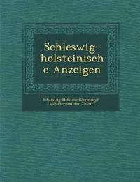 bokomslag Schleswig-Holsteinische Anzeigen