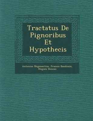 bokomslag Tractatus De Pignoribus Et Hypothecis