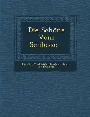 Die Schone Vom Schlosse... 1