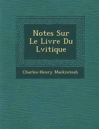 bokomslag Notes Sur Le Livre Du L Vitique