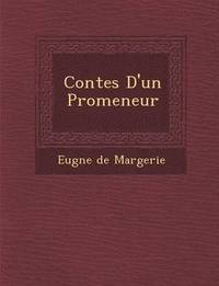 bokomslag Contes D'Un Promeneur