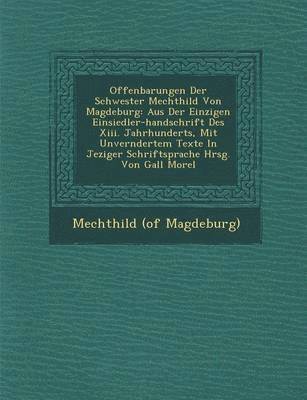 Mechthild (of Magdeburg) - Offenbarungen Der Schwester Mechthild Von Magdeburg, Häftad