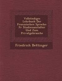 bokomslag Vollst Ndiges Lehrbuch Der Franz Sischen Sprache