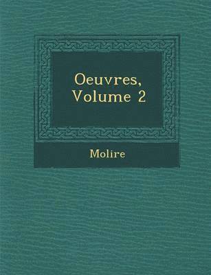 bokomslag Oeuvres, Volume 2