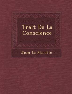 Trait de La Conscience