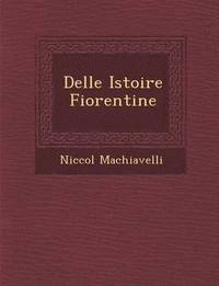 bokomslag Delle Istoire Fiorentine