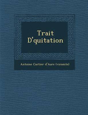 Trait D' Quitation
