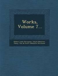 bokomslag Works, Volume 7...