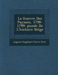 bokomslag La Guerre Des Paysans, 1798-1799