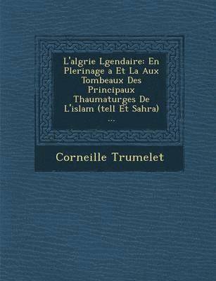L'alg�rie L�gendaire