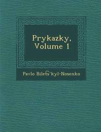 bokomslag Prykazky, Volume 1