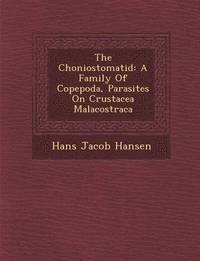 bokomslag The Choniostomatid