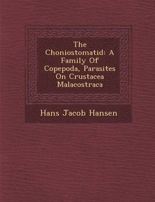 The Choniostomatid 1