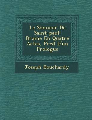 bokomslag Le Sonneur De Saint-paul