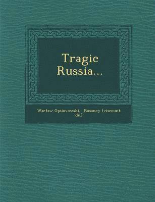 Tragic Russia... 1