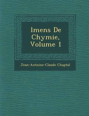 L Mens de Chymie, Volume 1 1