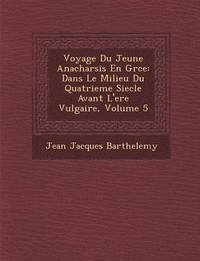bokomslag Voyage Du Jeune Anacharsis En Gr Ce