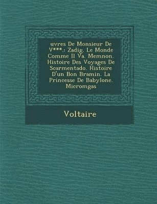 bokomslag Uvres de Monsieur de V***.